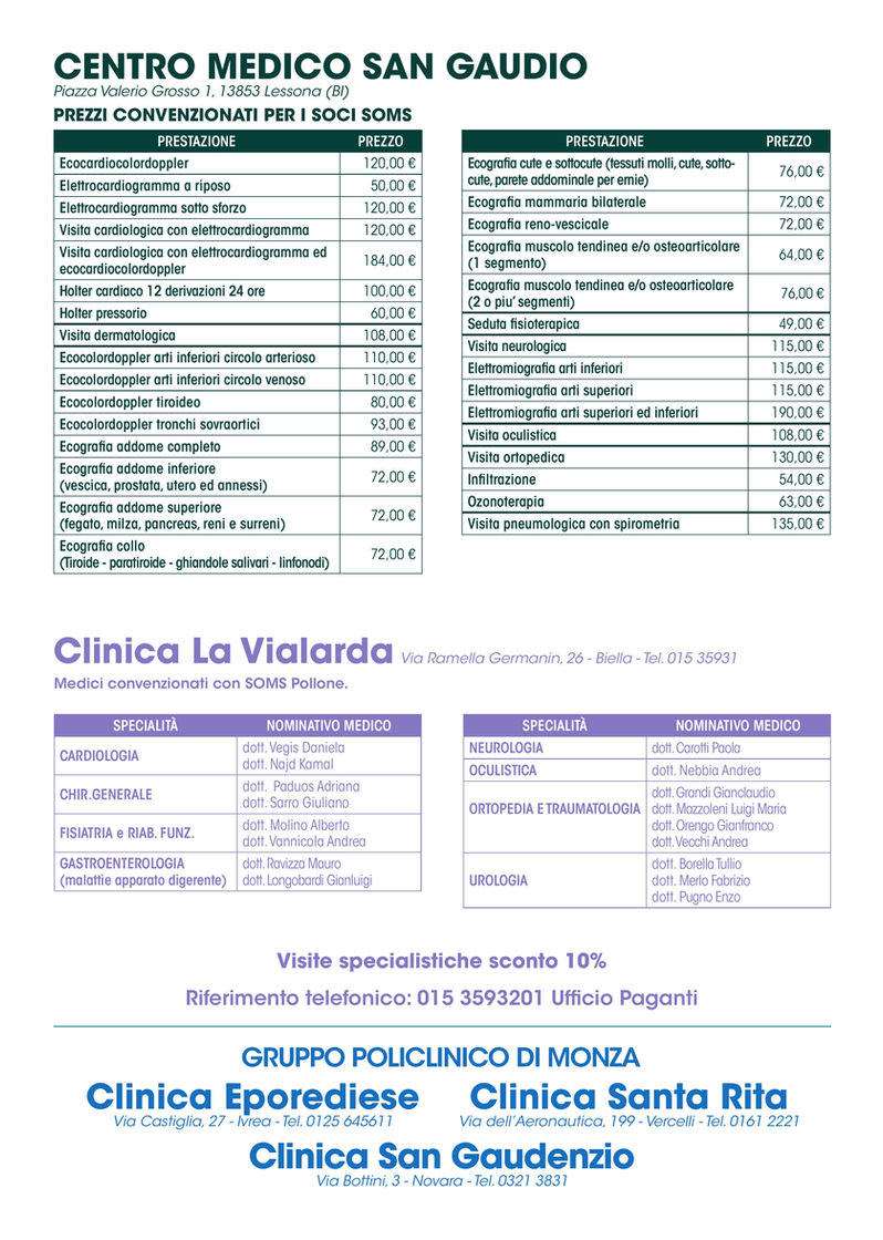 Convenzione riservata ai soci SOMS Pollone 4